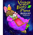 Bunny Planet by Rosemary Wells