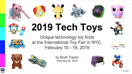 Scott Traylor's 2019 Technology Toy finds from the International Toy Fair